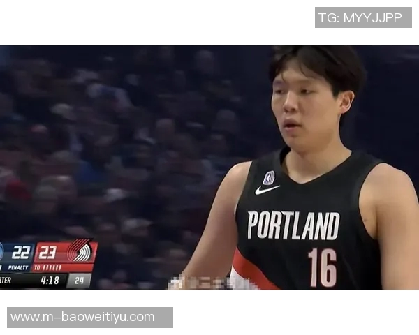 杨瀚森NBA杯赛最后时刻登场表现平平仅获1篮板未能得分 杨瀚森NBA杯赛最后时刻登场表现平平仅获1篮板未能得分
