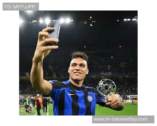 帕斯谈与劳塔罗阿尔瓦雷斯搭档踢球的轻松与挑战克服之道